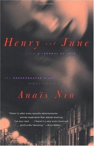 Henry and June: From "A Journal of Love": The Unexpurgated Diary of Anaïs Nin, 1931-1932 book cover