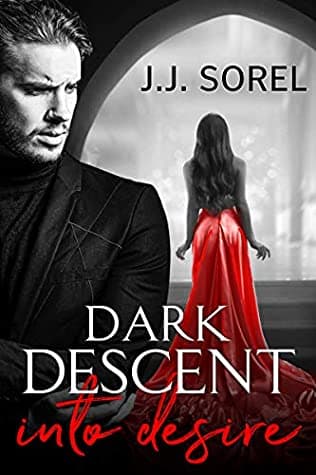 Dark Descent into Desire book cover