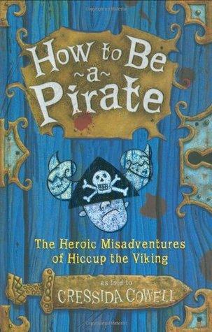 How to Be a Pirate book cover