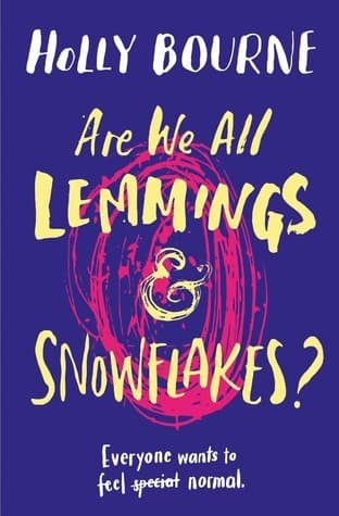 Are We All Lemmings and Snowflakes? book cover