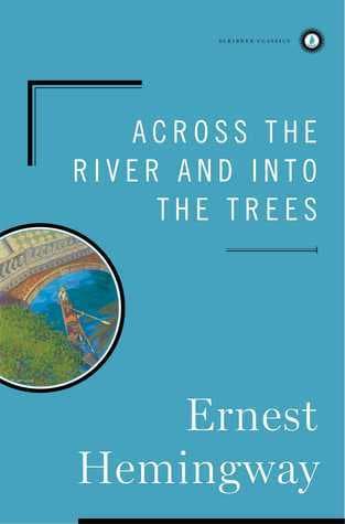 Across the River and into the Trees book cover