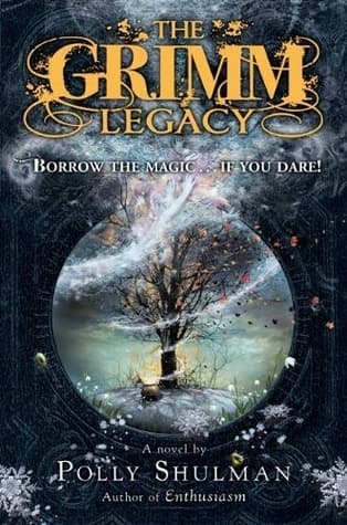 The Grimm Legacy