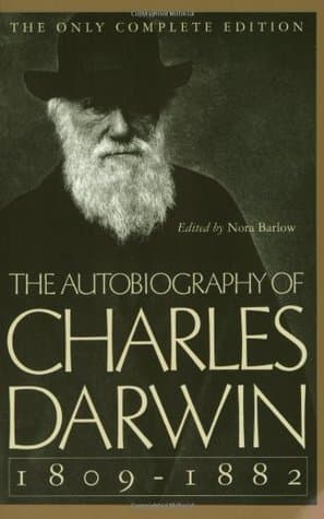 The Autobiography of Charles Darwin, 1809–82 book cover