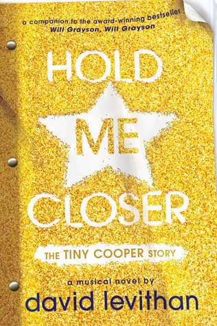Hold Me Closer: The Tiny Cooper Story book cover