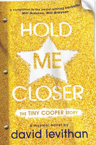 Hold Me Closer: The Tiny Cooper Story