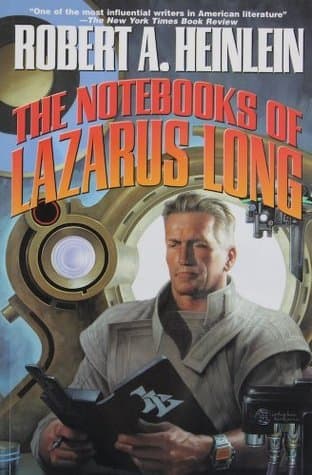 The Notebooks of Lazarus Long book cover