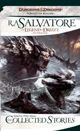 The Legend of Drizzt: The Collected Stories