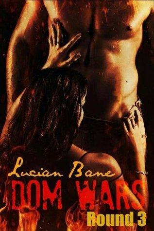 Dom Wars: Round Three book cover