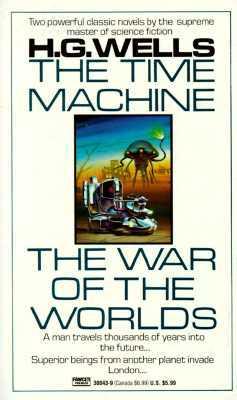 The Time Machine/The War of the Worlds