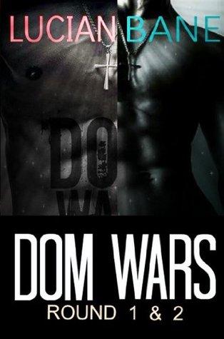 Dom Wars: Round 1 & 2 book cover