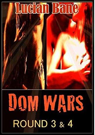 Dom Wars: Round 3 & 4 book cover