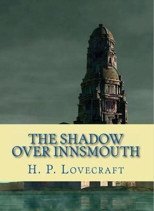 The Shadow over Innsmouth book cover