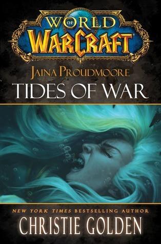 Jaina Proudmoore: Tides of War