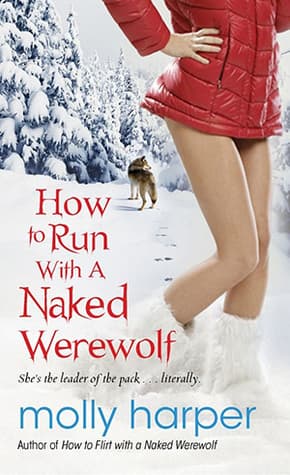 How to Run with a Naked Werewolf book cover