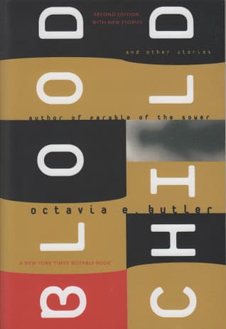 Bloodchild and Other Stories book cover