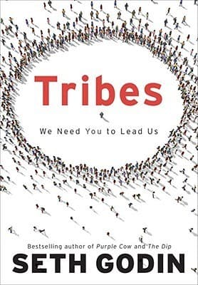 Tribes: We Need You to Lead Us book cover