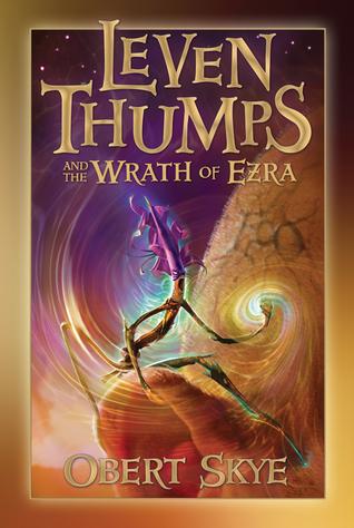 Leven Thumps and the Wrath of Ezra book cover