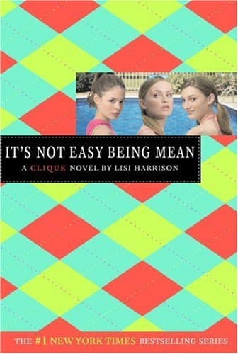 It's Not Easy Being Mean book cover