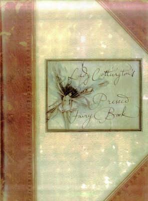 Lady Cottington's Pressed Fairy Book book cover