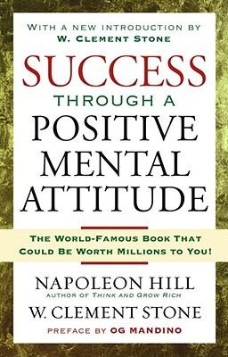 Success Through a Positive Mental Attitude book cover