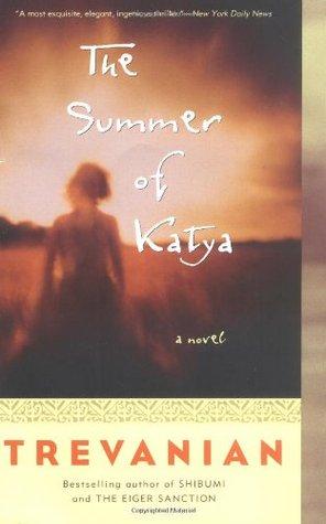 The Summer of Katya