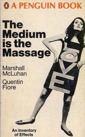 The Medium is the Massage: An Inventory of Effects book cover