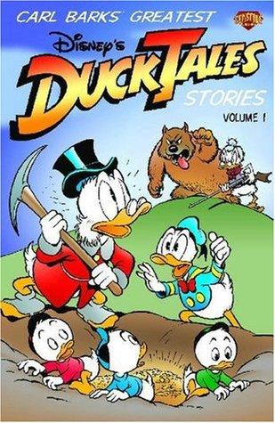 Carl Barks' Greatest Ducktales Stories, Volume 1 book cover