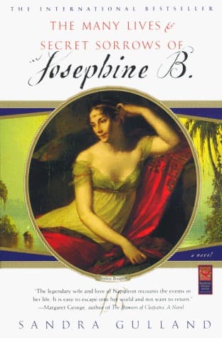 The Many Lives & Secret Sorrows of Josephine B.