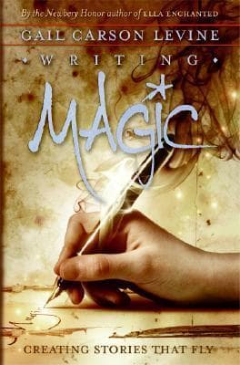 Writing Magic: Creating Stories that Fly book cover
