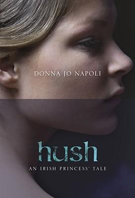 Hush: An Irish Princess' Tale book cover