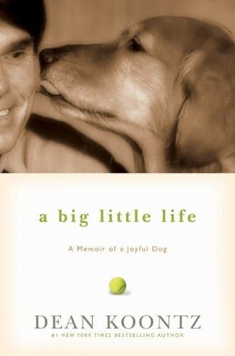 A Big Little Life:  A Memoir of a Joyful Dog book cover