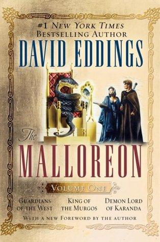 The Malloreon, Vol. 1: Guardians of the West / King of the Murgos / Demon Lord of Karanda book cover