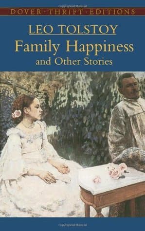 Family Happiness and Other Stories book cover