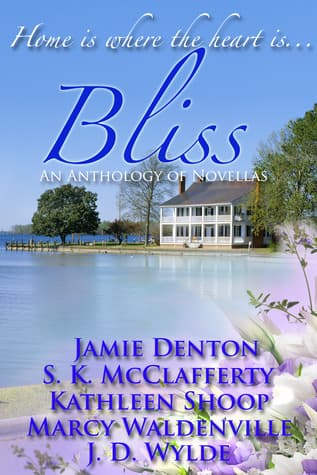 Bliss: An Anthology of Novellas book cover