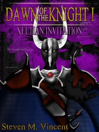 Dawn of the Knight I - Xeltian Invitation