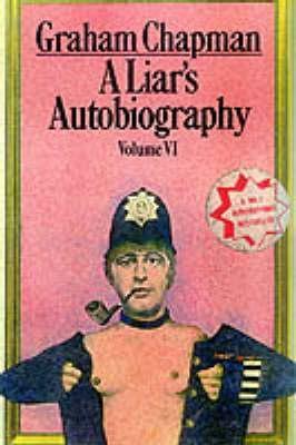 A Liar's Autobiography: Volume VI book cover