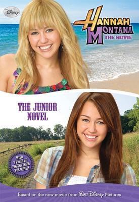 Hannah Montana The Movie: The Junior Novel book cover