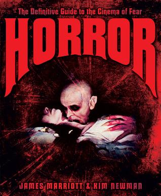 Horror: The Definitive Guide to the Cinema of Fear book cover