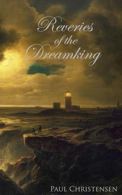 Reveries of the Dreamking book cover