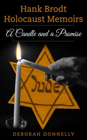 Hank Brodt Holocaust Memoirs - A Candle and a Promise book cover