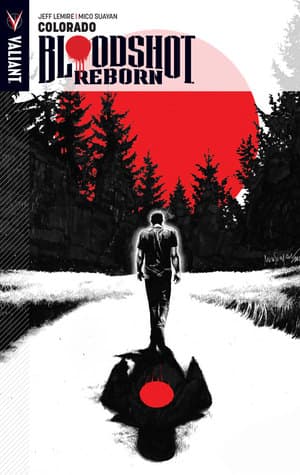 Bloodshot Reborn, Volume 1: Colorado book cover