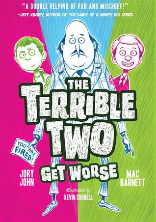 The Terrible Two Get Worse book cover