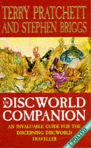 The Discworld Companion: An Invaluable Guide for the Discerning Discworld Traveller book cover