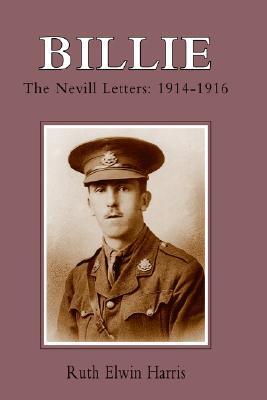 Billie: The Nevill Letters: 1914-1916