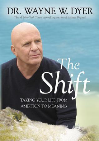 The Shift: Taking Your Life from Ambition to Meaning book cover