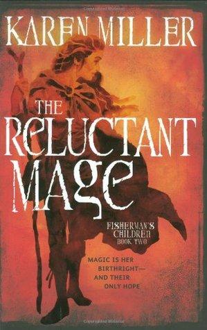 The Reluctant Mage