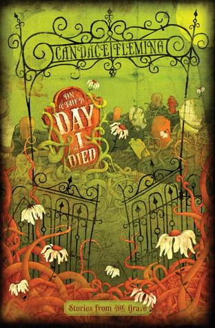 On the Day I Died: Stories from the Grave book cover