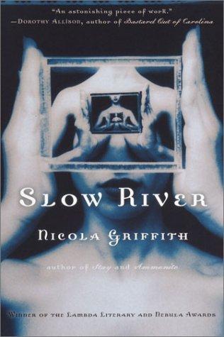 Slow River book cover