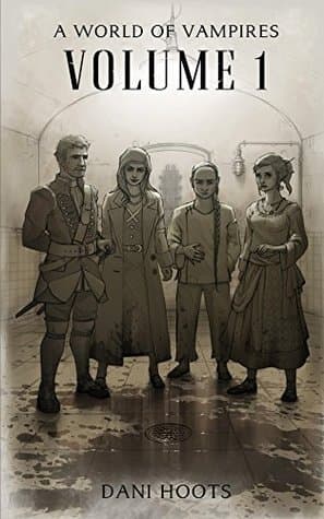 A World of Vampire. Volume 1 book cover