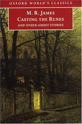 Casting the Runes and Other Ghost Stories book cover